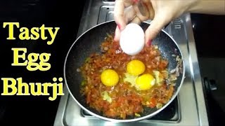 Ouick & Tasty Egg Bhurji || How to make tasty egg bhurji recipe || Egg Bhurji Recipe