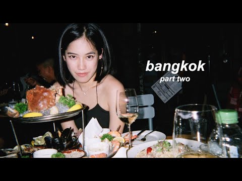 5 Days in Bangkok pt.2 | 曼谷 VLOG