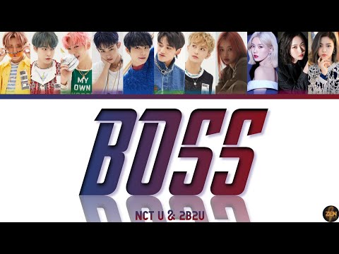 NCT U & 2B2U -BOSS- Cover Lyrics