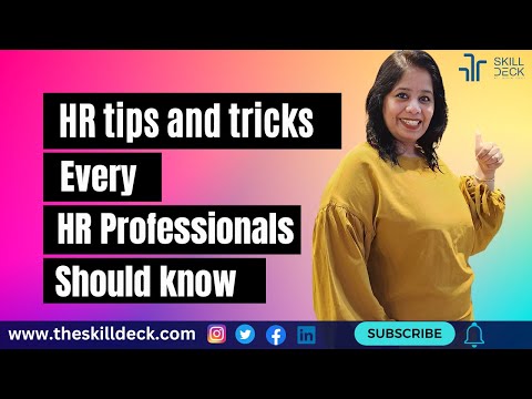 HR tips and tricks - Every HR Professionals should know.