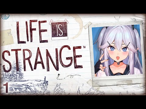 Vei - Life is Strange [Part 1]