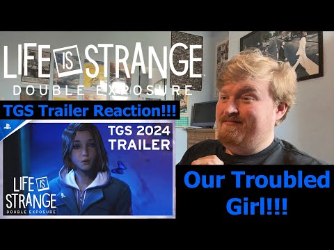 Our Troubled Girl!!! Life is Strange Double Exposure TGS Trailer Reaction!!!