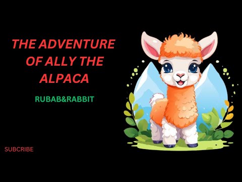 The Adventure of Ally the Alpaca