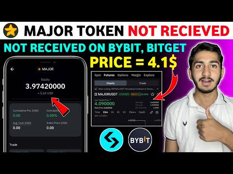 Major token not received on Bybit, bitget exchange | Major new update today | Major token price