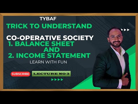 #4 Final Accounts for Co-operative Society | Financial Accounting | TYBAF | Siraj Shaikh | MCOM SEM3