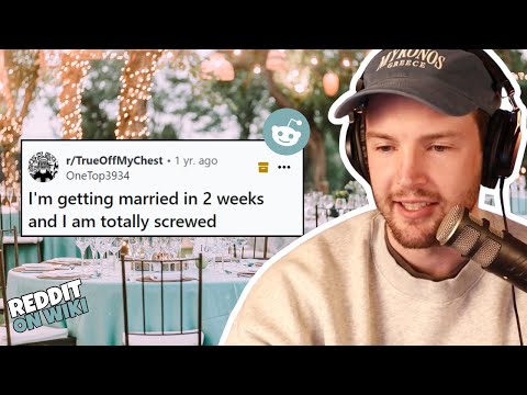 I Don't Want To Marry My Fiancé ANYMORE!...| Reddit Stories