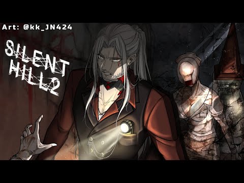 In My Restless Dreams, I See That Town - Silent Hill 2 Early Access 【NIJISANJI EN | Fulgur Ovid】