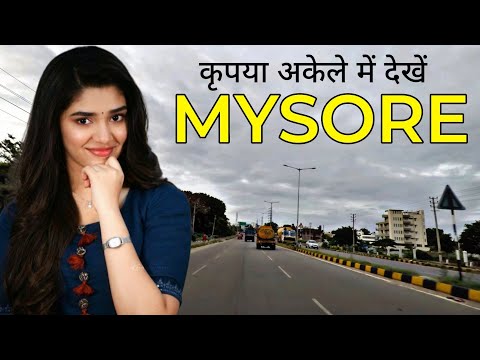 MYSORE KARNATAKA || MYSORE CITY FACTS || MYSORE CITY VIDEO || MYSORE DRIVE ||