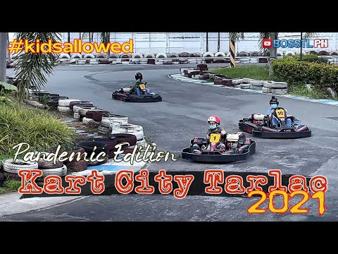 KART CITY TARLAC | Pandemic Edition 2021 | Our Annual Family Karting with the Kids | Kids Allowed