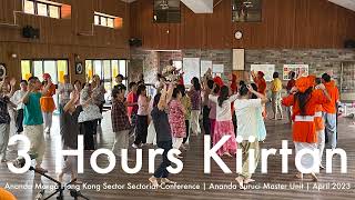 3 Hours Akhanda Kiirtan | 2023 Ananda Marga Hong Kong Sector Spring Sectorial Conference