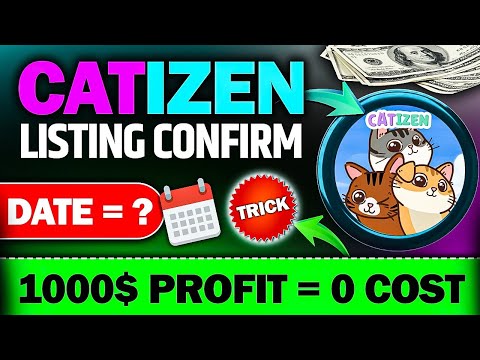 CATIZEN AIRDROP Listing Date Confirm 📌 TOP 1% Trick | Catizen Airdrop Unlimited Level Increase