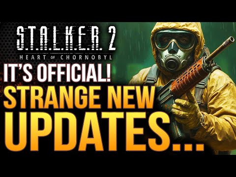 STALKER 2 - Strange New Updates...Devs Respond! New Datamine and Much More!