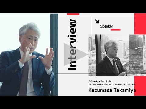 TAKAMIYA | 2445, CEO Interview