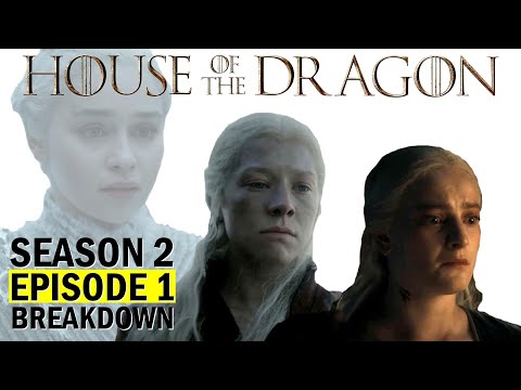 House of the Dragon: Season 2 Episode 1 Breakdown | Ending Explained