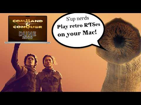 How to play Dune 2, Command and Conquer, Dune 2000 and C&C Red Alert on a Mac