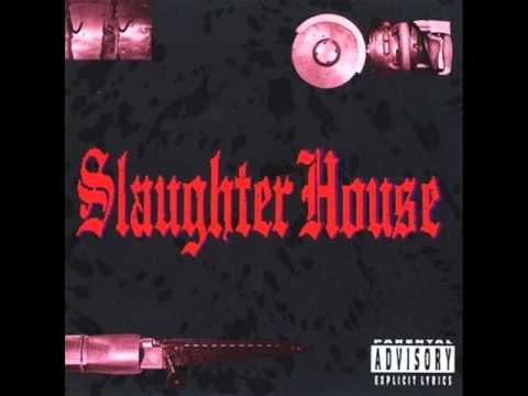 Slaughter House - f.t.w.