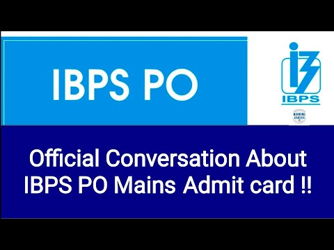 Big News about IBPS PO Mains Admit Card !!