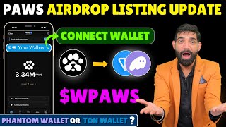 PAWS Airdrop | Paws AirDrop Distribution | Paws AirDrop Withdrawal | Paws AirDrop Phantom wallet