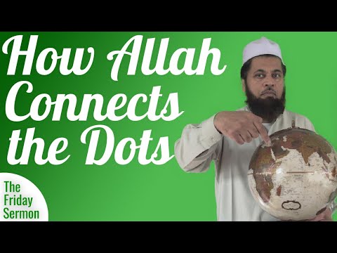 How Allah Connects the Dots for You