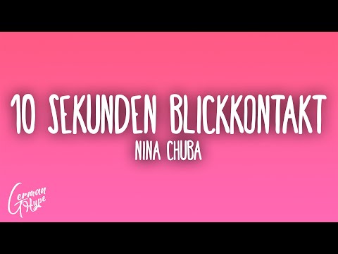 Nina Chuba - 10 Sekunden Blickkontakt