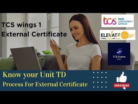 TCS Wings 1 || Know your Unit TD and process for External certification ||