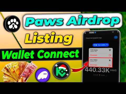 Paws connect solana wallet | Paws airdrop listing | Paws airdrop withdrawal | Paws wallet connect