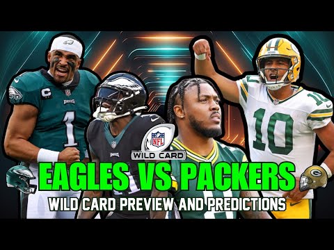 EAGLES VS PACKERS WILD CARD PREVIEW I Top Matchups to Watch & Predictions