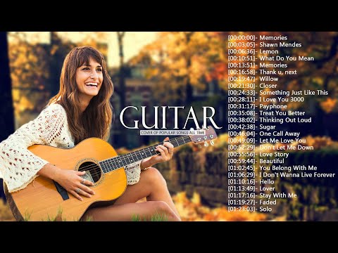 Top Guitar Covers of Popular Songs 2023 - Best Instrumental Music For Work, Study, Sleep