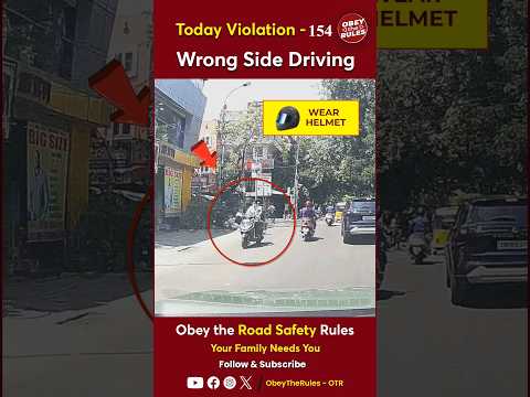 TODAY VIOLATION - 154 Wrong Side Driving #chennaitrafficpolice #otr #obeytherules