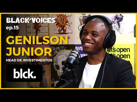 Genilson Junior - Head de investimentos @ Conta Black - Black Voices #15