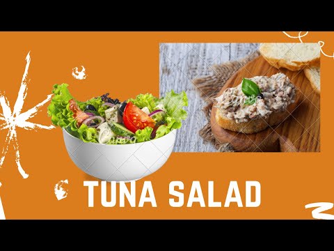 How I Make Tuna Salad | Salad Idea