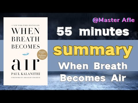 Summary of When Breath Becomes Air by Paul Kalanithi | 55 minutes audiobook summary | #biographies