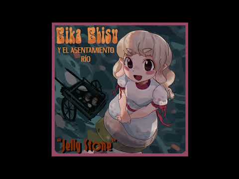 [東方/ Chicha/ Cumbia/ Touhou] Jelly stone (Eika’s theme)