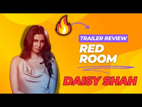 Daisy Shah New Web Series Red Room | Salman Khan Race 3 Actress #webseriesreview