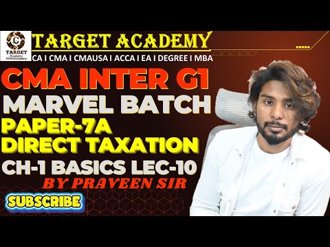 CA/CMA INTER MARVEL BATCH DT CH-1 BASICS LEC-10 by PRAVEEN SIR #cmainter #cma #exam #icmai #ca #icai