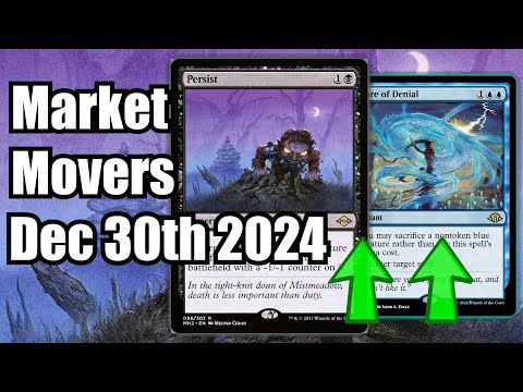 MTG Market Movers - Dec 30th 2024 - Modern Changes With These Cards! Persist & Flare of Denial!