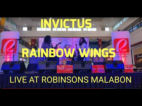 Invictus - Rainbow Wings Live at Robinsons Malabon