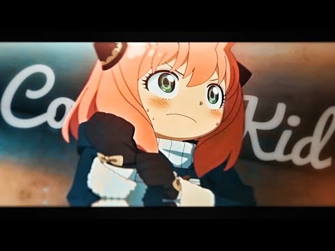 Anya / Cool Kids - Echosmith「 AMV / EDIT 」