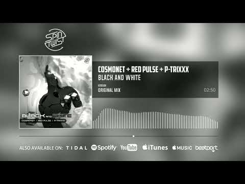 Cosmonet, Red Pulse & P-Trixxx - Black and White (Official Audio)