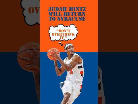 Judah Mintz Will Return to @SyracuseOrange