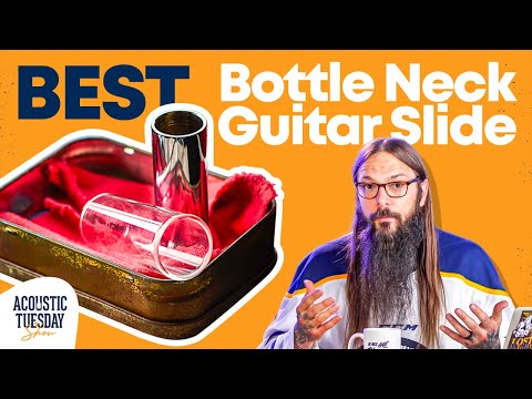 Bottleneck Guitar Slide Buying Guide (2022) ★ Acoustic Tuesday 243