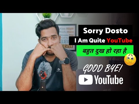 My Last Video On YouTube | Sorry Dosto 🙏