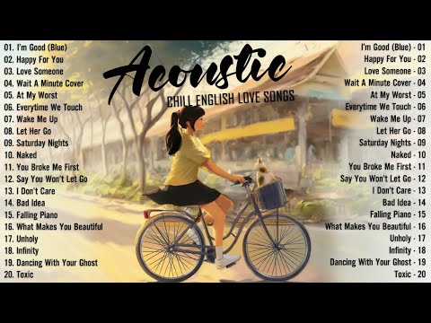 Acoustic Songs 2024 🥂 Best Chill English Acoustic Love Songs Cover 🥂 Soft Chill Acoustic Music 2024