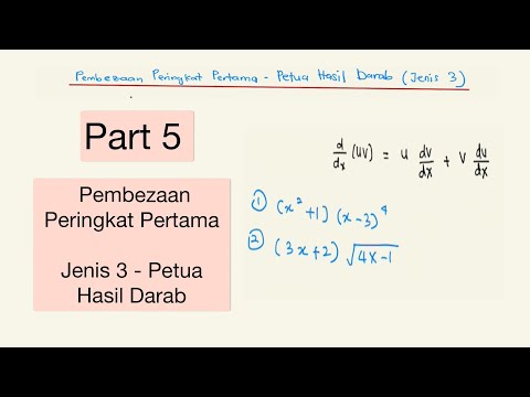 Pembezaan (Part 5) : Pembezaan Peringkat Pertama - Petua Hasil Darab (Jenis 3) + 2  Soalan