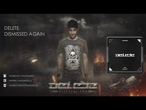 Delete - Dismissed Again