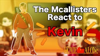 The Mcallisters react to Kevin | Home Alone | Gacha Club