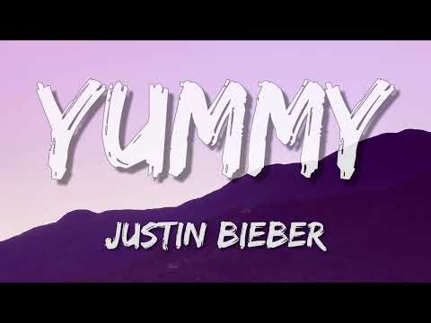 Justin Biebeer ☪ Yummy (Lyrics)