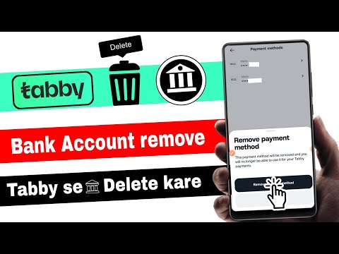 How to delete bank account from tabby app | tabby app se bank account kaise delete kare | tabby