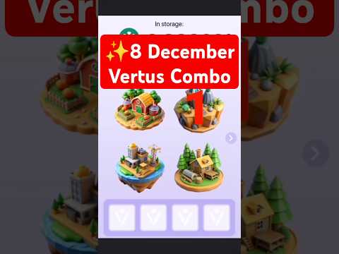 Vertus Daily Combo 8 December | Vertus Mining Bot Daily Combo Today