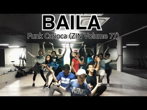 BAILA - FUNK CARIOCA | ZIN VOLUME 77 | ZIN DEARY AND FRIENDS